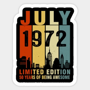 July 1972 Limited Edition 50 Years Of Being Awesome Sticker